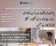 Bathroom Leakage and Seepage Treatment in Karachi Pakistan 